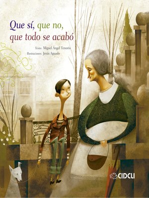 cover image of Que sí, que no, que todo se acabó